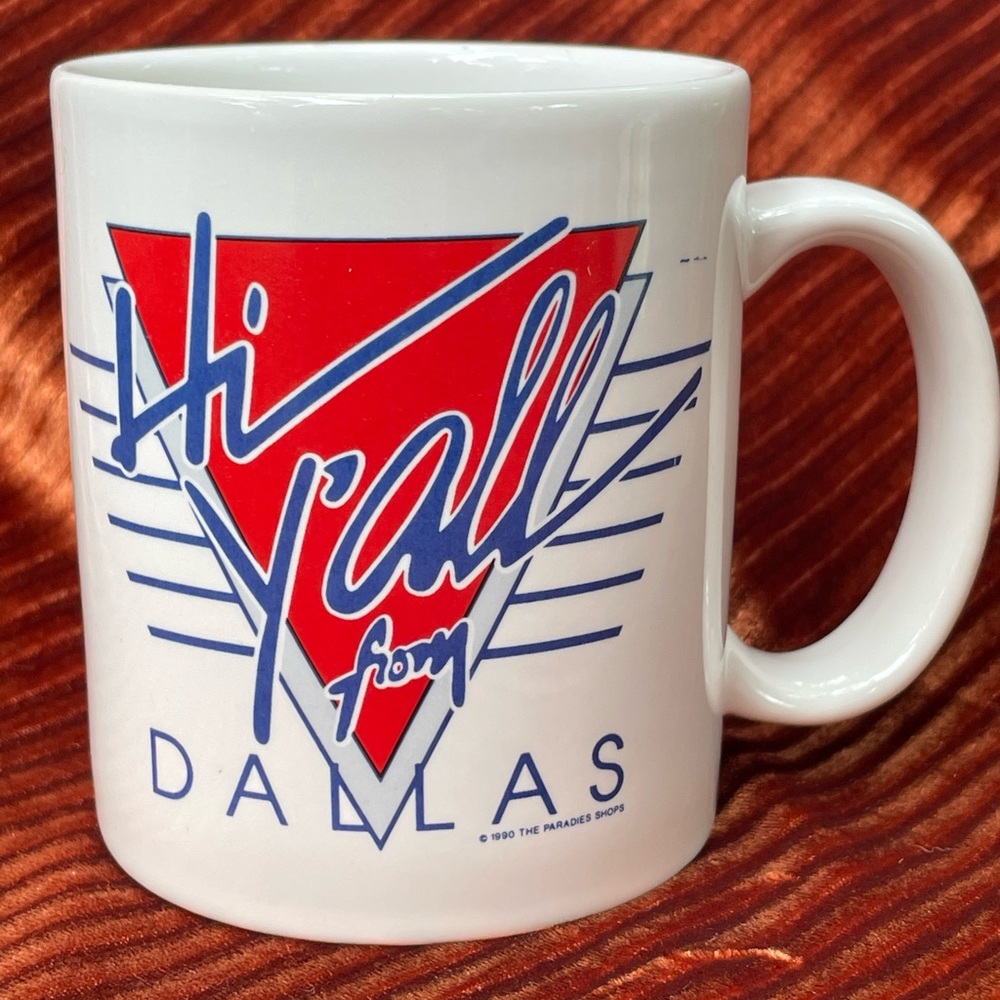 Vintage Mug: 1990 Hello from Dallas Texas
